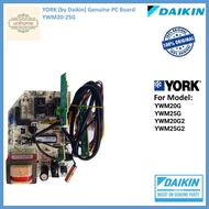 York (by Daikin) Genuine pc board  YWM20-25G