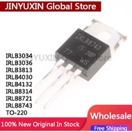 5pcs IRLB3034 IRLB3036 IRLB3813 IRLB4030 IRLB4132 IRLB8314 IRLB8721 IRLB8743 TO-220 IC Chip in Stock