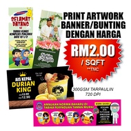PRINT BANNER BUNTING RM2/SQFT