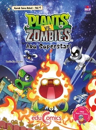 Educomics Plants vs Zombies Komik Sains Robot: Aku Superstar! (4)