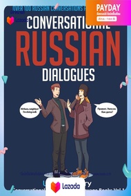 หนังสือใหม่พร้อมส่ง Conversational Russian Dialogues: Over 100 Russian Conversations and Short Stories (Conversational Russian Dual Language Books") 1 [Paperback]