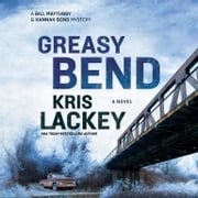 Greasy Bend Kris Lackey