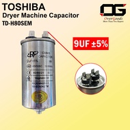 TOSHIBA TD-H80SEM 9UF 450V LAUNDRY DRYER MACHINE CAPACITOR KAPASITOR DRYER MESIN BASUH TOSHIBA TD H8