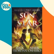 - From the World of Percy Jackson: The Sun and the Star (T by Rick Riordan (UK edition, paperback)