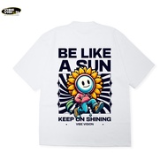 VibeVision Men's Oversized T-shirt Wanita Be Like A Sun - Oversized Unisex T-shirt OV-VSW 08 Men's T
