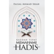 KAEDAH TEPAT MEMAHAMI HADIS (UM PRESS)