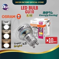 OSRAM [SET 10pcs] OSRAM GU10 LED Bulb 4.5W 827 840 865 GU10 240V LED Bulb Mentol Lampu