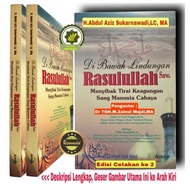 Buku Di BAWAH LINDUNGAN RASULULLAH SAW Menyimak TIRAI KEAGUNGAN SANG MANUSIA CAHAYA Muhammad SAW Nur
