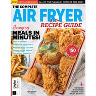 The Complete Air Fryer Recipe Guide – 1st Edition, 2023 Magazine