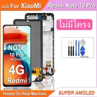 หน้าจอ LCD ขนาด6.67นิ้วสำหรับ Xiaomi redmi Note 10 Pro 4G LCD ทัชสกรีนประกอบ Digitizer สำหรับ redmi
