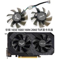 ASUS/ASUS TUF GTX1660Ti/1660/1650/RTX 2060 Graphics Fan