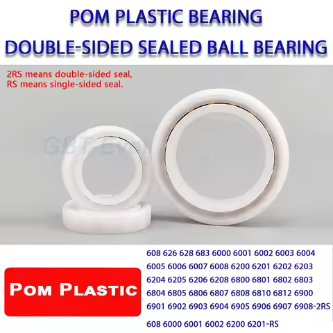 1-10Pcs 608 626 683 6000 6200 6800 6900 RS 2RS POM Plastic Glass Ball Bearing Insulation Single Doub