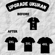 Upgrade T-shirt sizes 2XL 3XL 4XL 5XL