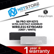 KEYCHRON B6 PRO 109 KEYS ULTRA-SLIM FULLY ASSEMBLED WIRELESS KEYBOARD (GREY / WHITE)