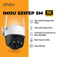Camera Wifi Imou S31FEP 3MP S51FEP 5MP Xoay Ngoài Trời Đàm Thoại 2 Chiều