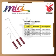 Mici Paint Roller Handle Pemegang Handle Cat Only 2" x12 l 4"x 18" I 14" X 24"