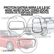 PROTON SATRIA WIRA 1.6 1.8 SC 4G91 4G92 SOHC (1993-2004) ENGINE OIL SUMP PAN GASKET PER PCS MD030134