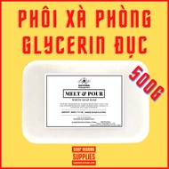 500g Phôi Xà Phòng Glycerin SavonA | SavonA Glycerin Melt & Pour Soap Base 500g