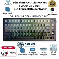 Genuine 3 MODE Mechanical Gaming Keyboard AULA F75/ AULA F75 PRO Led RGB, HotSwap 5 pin (Black Gradi