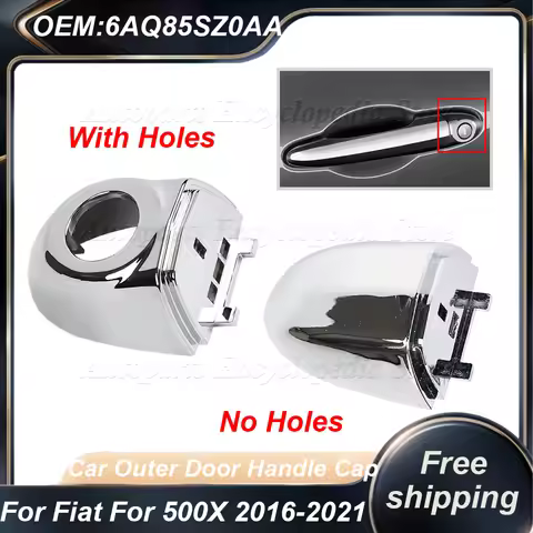 6AQ85SZ0AA Car Front Outer Door Handle Cap For Fiat For 500X 2016-2021 Chrome Silver Door Outer Hand
