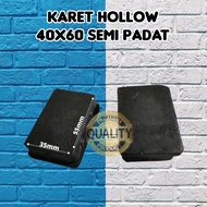 Karet Hollow 4x6 Semi Padat / Karet Besi Hollow 4x6