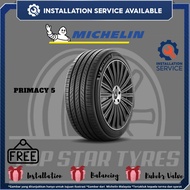 [Installation Provided]  225/65R17 PRIMACY 5  Michelin YEAR 2026