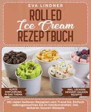 Rolled Ice Cream Rezeptbuch Eva Lindner