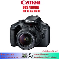 Canon EOS 4000D KIT EF-S 18-55 MM F3.5-5.6 III  สินค้ารับประกัน 1 ปี