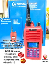 วิทยุสื่อสาร ZiGNAL รุ่น CB-245 (มีทะเบียน ถูกกฎหมาย กสทช.) บันทัด CB245MHz 160CH. กำลังส่ง 5W. ระยะ