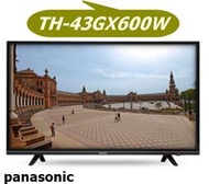 [桂安家電] 請議價 panasonic 4K液晶電視 TH-43GX600W