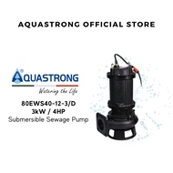 Submersible Sewage Pump (3kW/4HP) 80EWS40-12-3/D