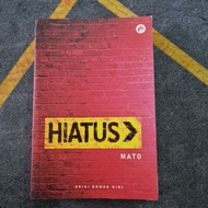 Novel Hiatus by Mato