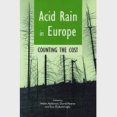 Acid Rain in Europe: Counting the Cost