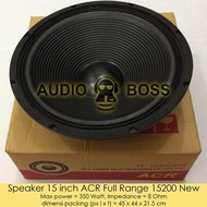 Speaker 15 inch ACR Full Range 15200 New - 15 inch ACR Full Range