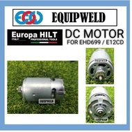 SPARE PART - EUROPA HILT 12V DC MOTOR FOR EHD699 / E12CD CORDLESS DRILL DRIVER