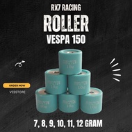Roller Rx7 Vespa Matic 7gram 8gram 9gram 10gram 11gram 12gram