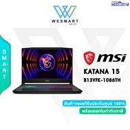 (0%10ด.) MSI NOTEBOOK GAMING KATANA 15 (B13VFK-1086TH) : i9-13900H/RTX 4060/16GB/SSD 1TB/15.6"QHD,2K/Windows11/Warranty 2Y/#KATANA-15-B13VFK-1086TH