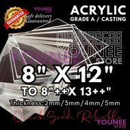 8 x 12 inches to 13++ inches acrylic sheet with 2mm, 3mm 4mm and 5mm / transparent akrilik