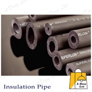 SUPERLON Insulation Pipe for Aircond Insulation Aircon ID 3/4 , 5/8 TK 3/8 6Ft Black Long Hose Airco