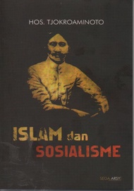 Islam Dan Sosialisme - Hos Tjokroaminoto - NR