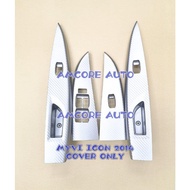 MYVI ICON 2014 - Window Switch Cover Only