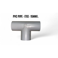PVC PIPE - TEE - 15MM