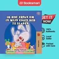 Ik Hou Ervan Om In Mijn Eigen Bed Te Slapen - Paperback - English - 9781525916182