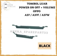 Tombol Luar Volume On off Oppo A37 / A37F / A37W Pernik Rubber OPPO A37 / A37F / A37W