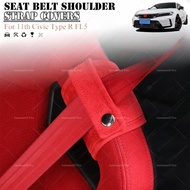 For Civic FL5 Type R Seat Belt Shoulder Strap Covers 11th Civic FL5 Harness Pad Comfortable Driving 