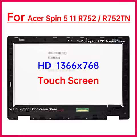 11.6" Laptop LCD Touch Screen For Acer Spin 5 11 R752 R752TN Chromebook N18Q6 Display Digitizer+With