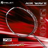 FELET AIR WAVE racket 6U 74gram 310mm high balance point heavy head Original by FELET limited stock