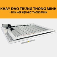 KHAY ĐẢO TRỨNG THÔNG MINH - TỰ ĐẢO 2 GIỜ / LẦN