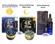 4K PLUS WHITENING DAY / NIGHT Cream / Serum SPF 15 PA+++ 5X ORIGINAL