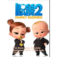 The Boss Baby 2 Family Business (2021) Audio Indo (720p)geoogle drive